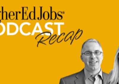 “HigherEdJobs Podcast Recap – The Dos and Don’ts of Resume Writing”