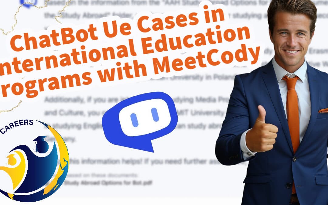 International Education ChatBots – A Step by Step Guide