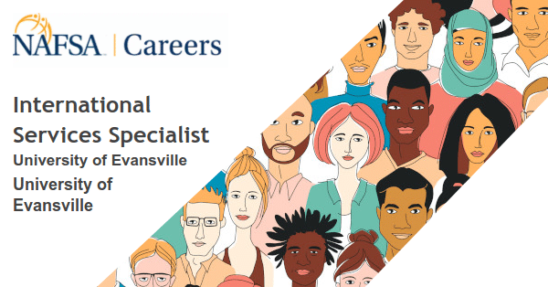 International Services Specialist – University of Evansville job with University of Evansville | 159623